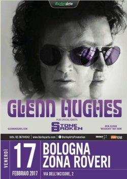 Glenn Hughes (predskupina: Stone Broken), petek, 17.02.2017, Bologna (Zona Roveri), Italija!