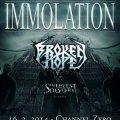 Immolation (Broken Hope, Sweetest Devilry +1), 16.2.2014, Channel Zero