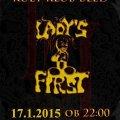 Lady`s First, sobota, 17.01.2015, Bled (Kult klub)!