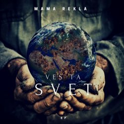 Mama rekla z novim albumom - Ves ta svet