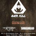 Overkill (plus Crowbar, Desecrator, Shredhead), sobota, 05.11.2016, Graz (Explosiv), Avstrija!
