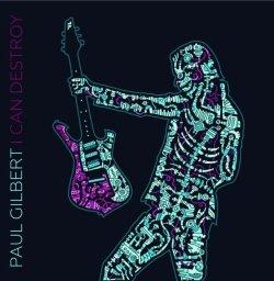 Paul Gilbert predstavlja album `I Can Destroy`
