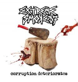 Extreme Smoke 57 predstavljajo album `Corruption deteriorates`