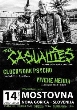 The Casualties (plus Clockwork Psycho, Svinjske Tačke, Vivere Merda), 14.07.2016, Solkan (Mostovna), Nova Gorica!