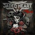 Jaded Heart z novim studijskim albumom!