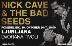 Nick Cave & The Bad Seeds, ponedeljek, 30.102017, Ljubljana (Velika dvorana Hale Tivoli)!