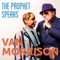 Van Morrison: The Prophet Speaks