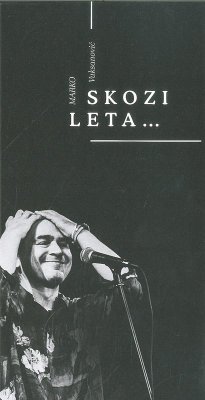 Izšla je knjiga pevca skupine Avtomobili Marka Vuksanoviča z naslovom Skozi leta