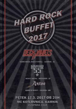Hard Rock Buffet 2017, petek, 17.03.2017, Kamnik (MC Kotlovnica)