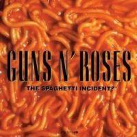 Guns N' Roses: The Spaghetti Incident