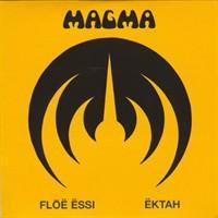 Magma: Floe Essi/Ektah