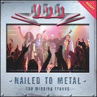 U.D.O.: Nailed To Metal