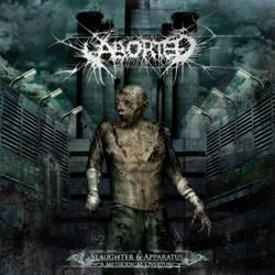 Aborted: Slaughter & Apparatus: A Methodical Overture