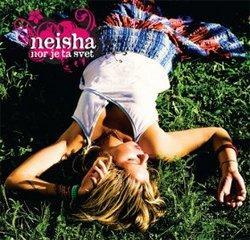 Neisha: Nor je ta svet