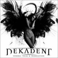 Dekadent: Venera: Trial & Tribulation
