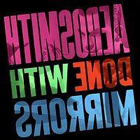 Aerosmith: Done With Mirrors