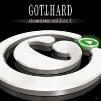 Gotthard: Domino Effect