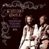 Jethro Tull: Live At Madison Square Garden 1978