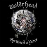 Motörhead: The Wörld is Yours