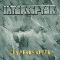 Interceptor: Ten Years After