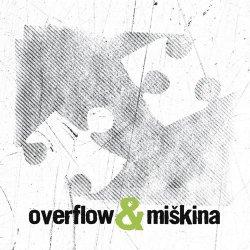 Overflow: Overflow & Miškina