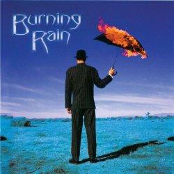 Burning Rain: Burning Rain