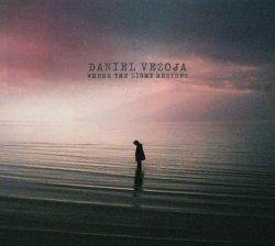 Vezoja, Daniel: Where The Light Resides