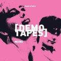 Demo Tapes