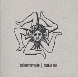Don Mentony Band: Zajeban dan