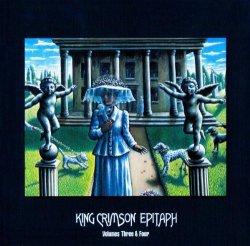 King Crimson: Epitaph, Volumes Three & Four