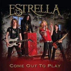 Estrella : Come Out To Play