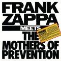 Frank Zappa Meets The Mothers of Prevention