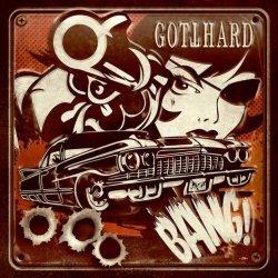 Gotthard: Bang!