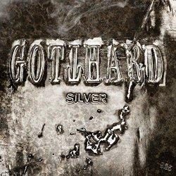 Gotthard: Silver