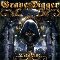 Grave Digger: 25 To Live (2CD)