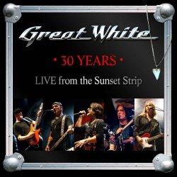 Great White: 30 Years – Live From the Sunset Strip