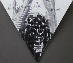 It's Everyone Else: Is It Me?