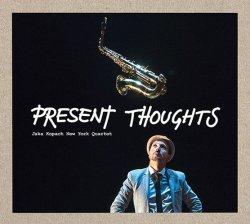 Kopač, Jaka: Present Thoughts