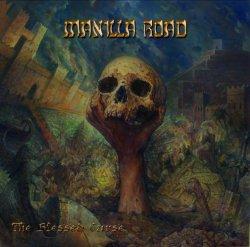 Manilla Road: The Blessed Curse
