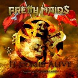Pretty Maids: It Comes Alive (Made In Switzerland)