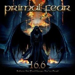 Primal Fear: 16.6 (Before The Devil Knows You're Dead)