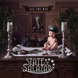 State of Salazar: All the Way