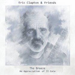 Clapton, Eric: The Breeze: An Appreciation of JJ Cale