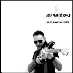 Uroš Planinc Group: Alternative Ego