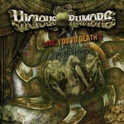 Vicious Rumors: Live You To Death 2 – American Punishment