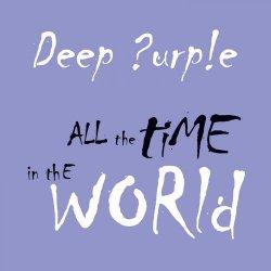 Deep Purple: All the Time in the World