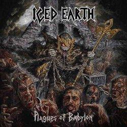 Iced Earth: Plagues of Babylon