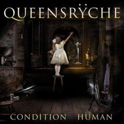 Queensrÿche: Condition Hüman