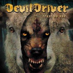 Devildriver: Trust No One